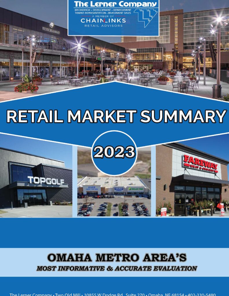 Retail Market Summary The Lerner Company Omaha, NE